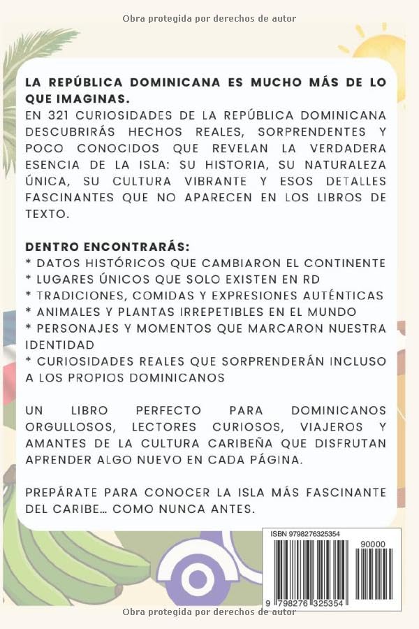 321 Curiosidades de la República Dominicana: Hechos increíbles y datos reales sobre la isla más fascinante del Caribe